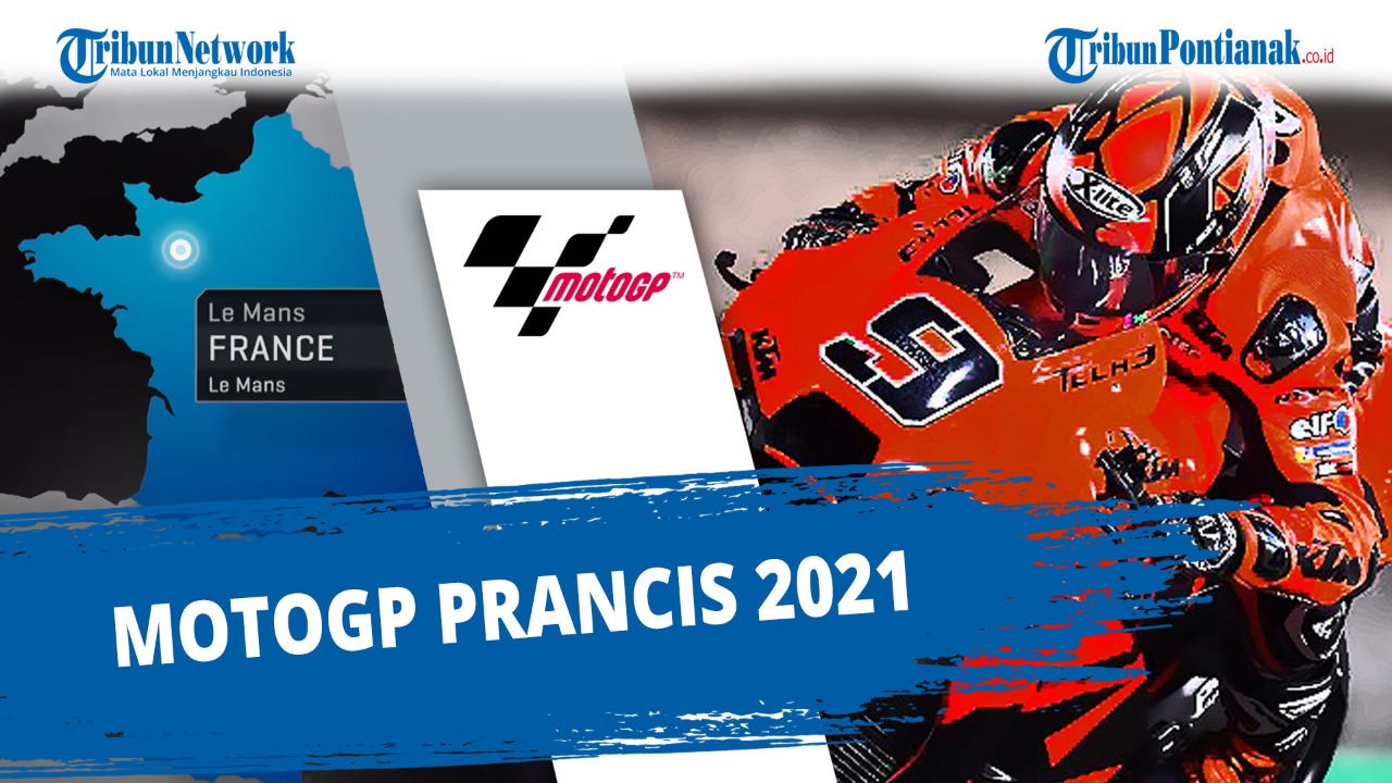 HASIL Latihan Bebas MotoGp Hari Ini Ada atau Tidak? Cek Jadwal MotoGp Prancis 2021 Trans7 Live