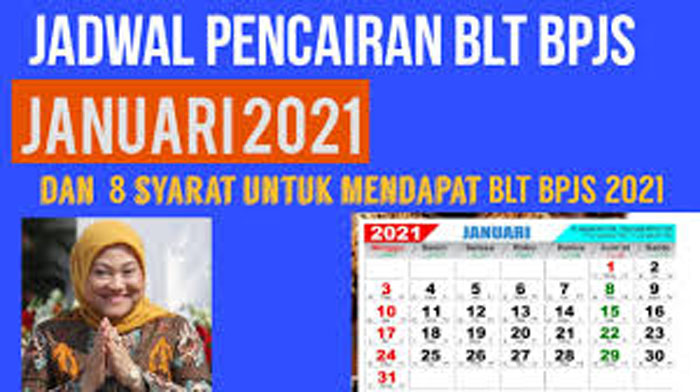 BLT Karyawan Gelombang ke 3 Kapan Cair ? Simak Jadwal Pencairan BLT BPJS 2021 BLT Karyawan