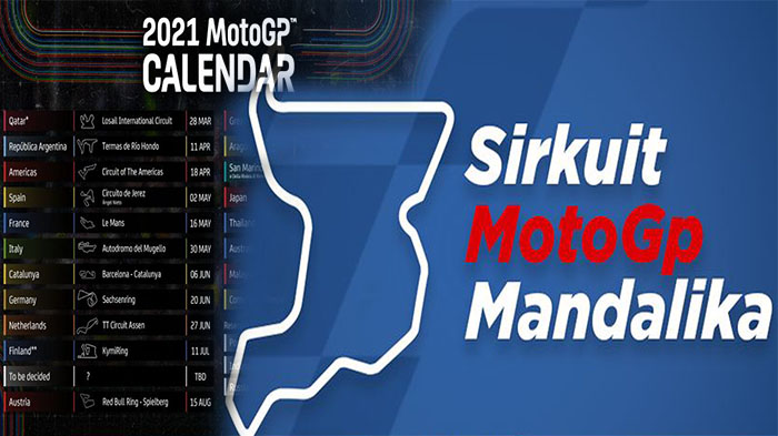 KALENDER MotoGP 2021 Diungkap, 2021 MotoGp Calendar | MotoGp Indonesia 2021 Berstatus Homologation