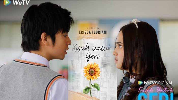 Jam Tayang Nonton Kisah Untuk Geri Episode 9 Hari Ini, Ending Kisah Untuk Geri dan Dinda Link Film