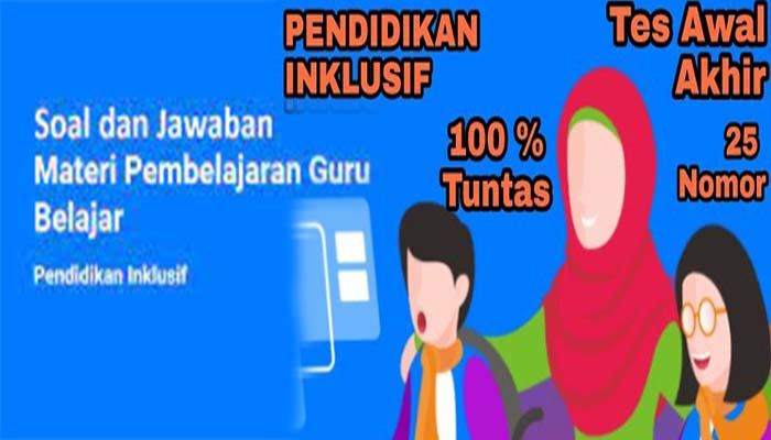kunci-jawban-tes-akhir-pendidikan-inklusif.jpg