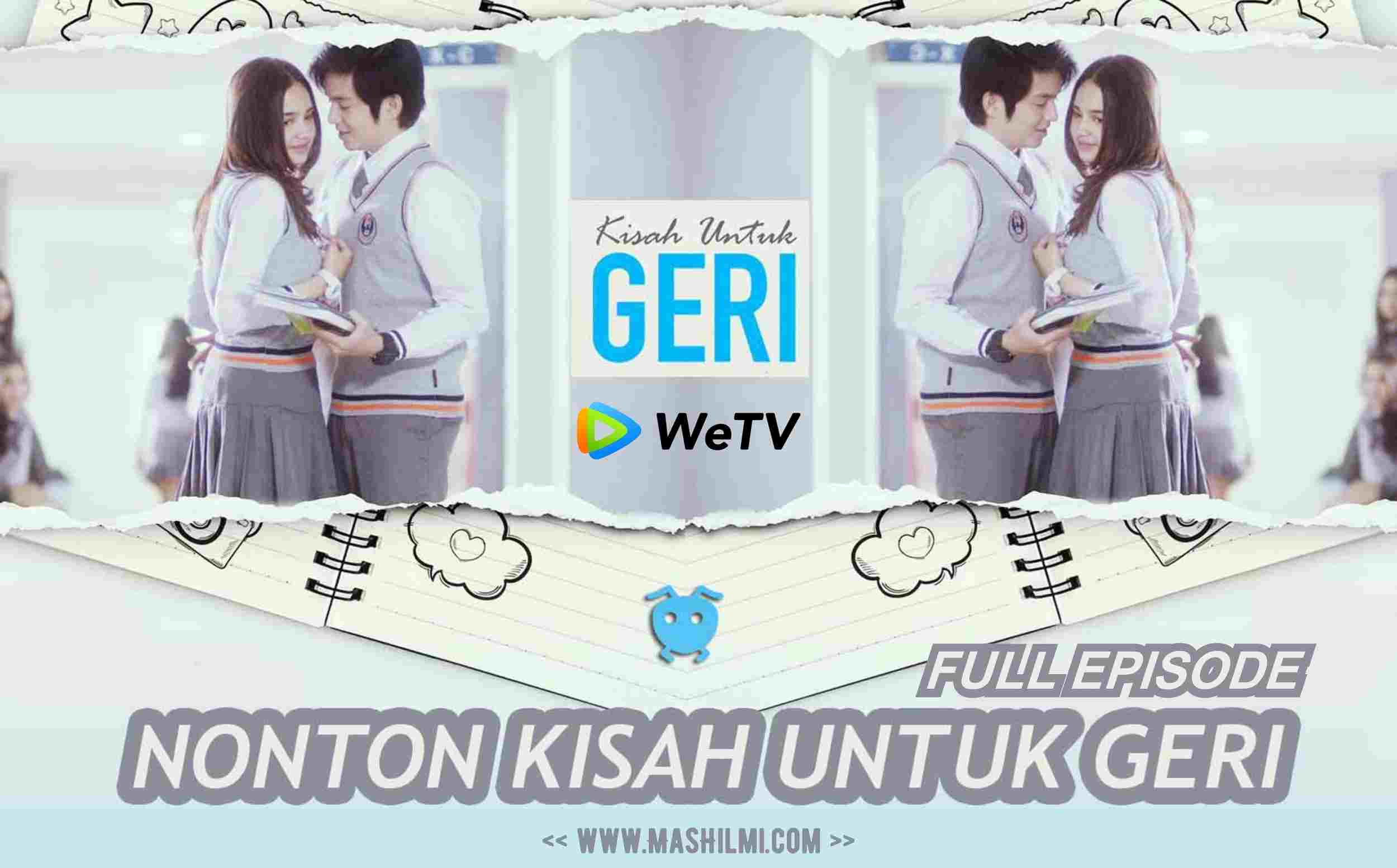 link-nonton-kisah-untuk-geri-episode-9-tayang-hari-ini-jumat-9-april-2021-jam-1800-wib-full-episode.jpg