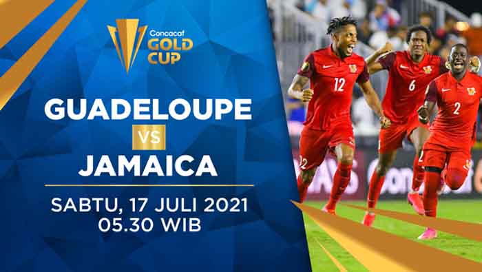 live-streaming-guadeloupe-vs-jamaika-piala-emas-concacaf-2021-sabtu-17-juli-2021.jpg