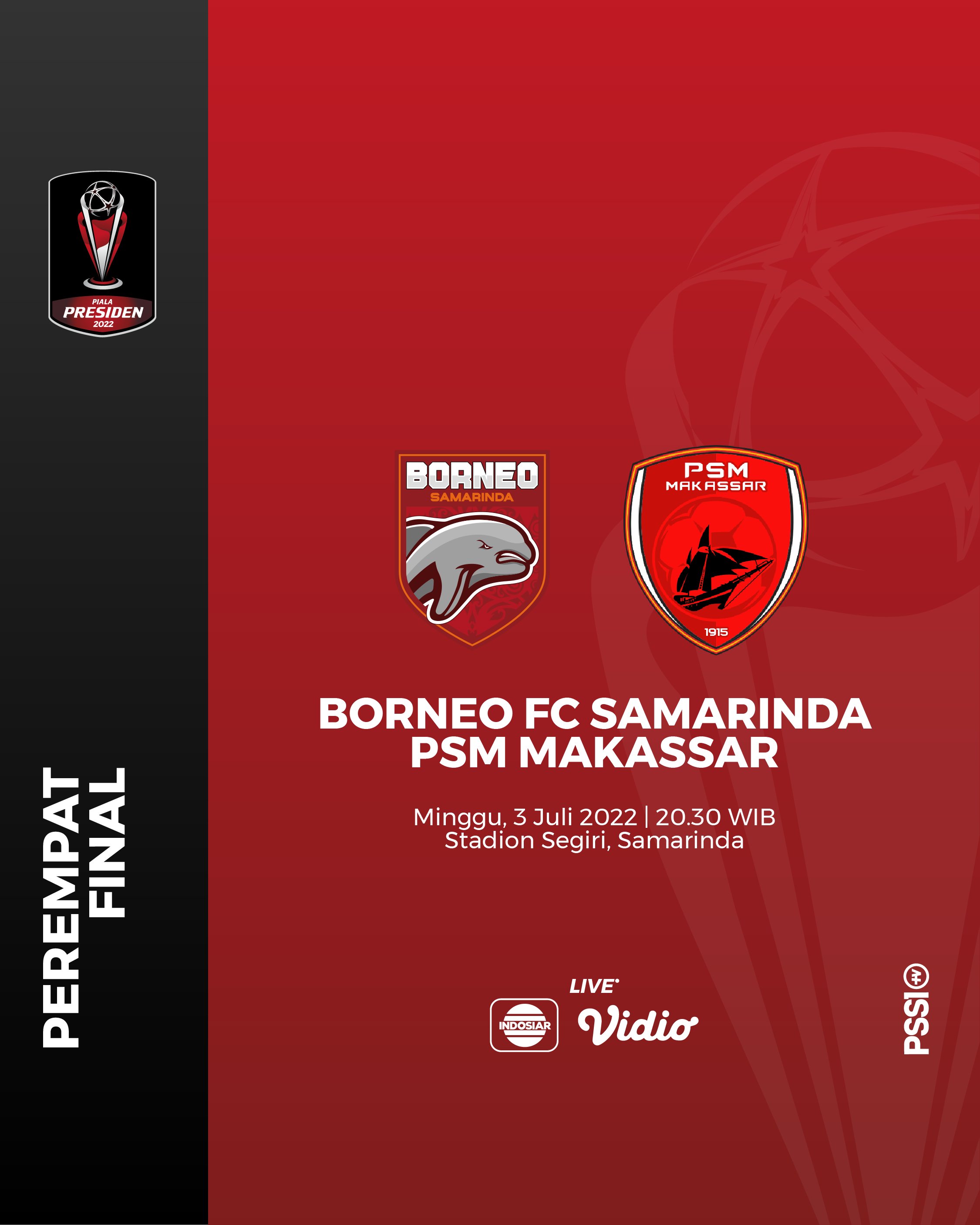 prediksi-skor-borneo-vs-psm-makassar-penentu-tim-terakhir-yang-masuk-semifinal-piala-presiden-2022.jpg