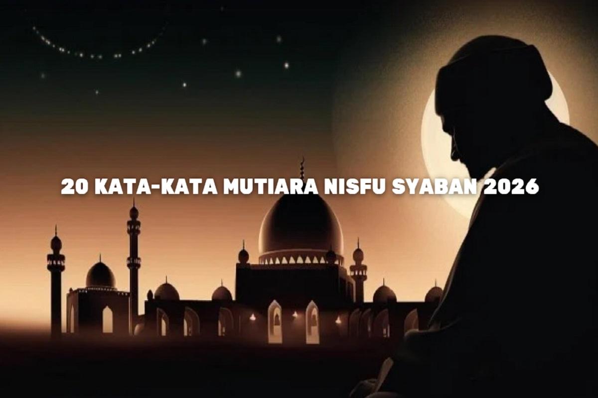 rikut-20-kata-kata-mutiara-malam-Nisfu-Syaban-2026.jpg