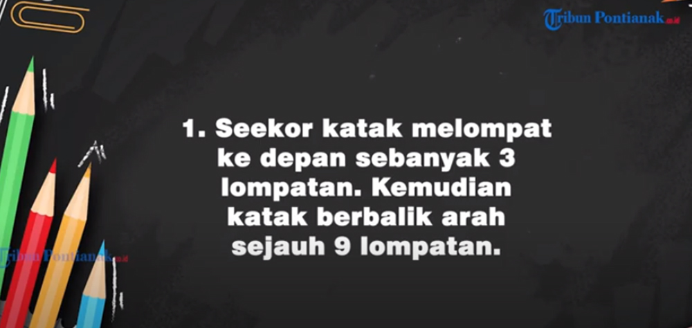 seekor-katak-melompat-ke-depan-sebanyak-3-lompatan-katak-berbalik-arah-9-lompatan-posisi-katak.jpg