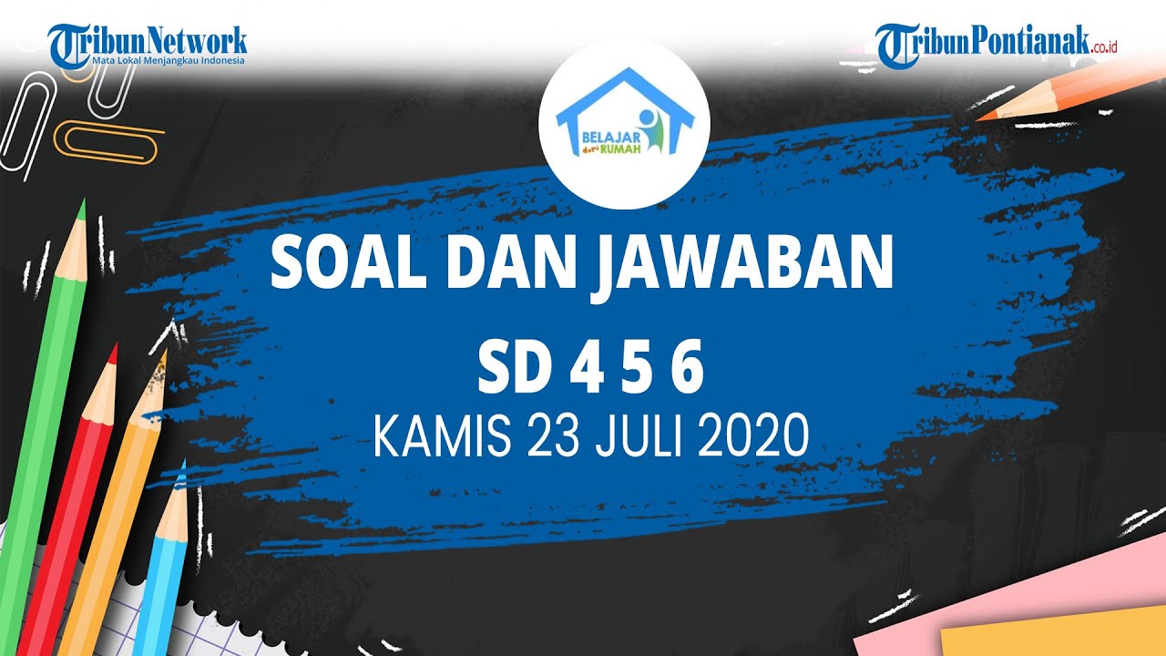 soal-dan-jawaban-tvri-kamis-23-juli-2020-kelas-4-6-sd-belajar-tentangpermainan-tradisional.jpg