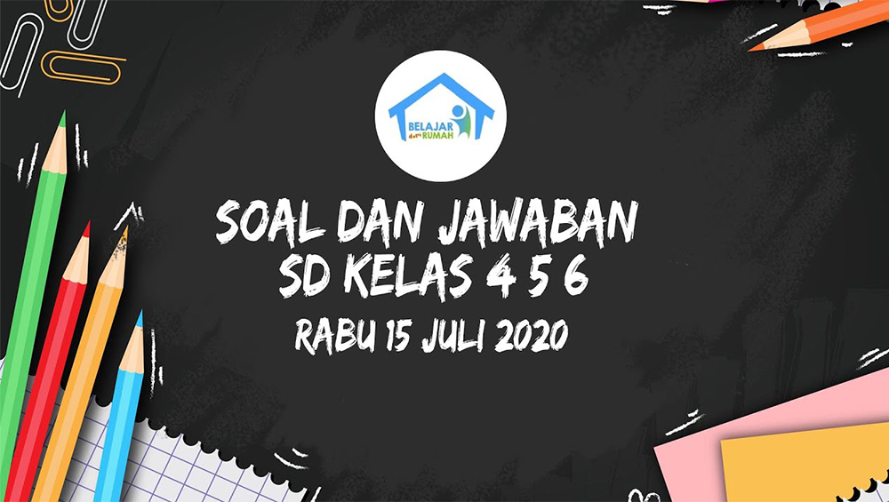 soal-dan-jawaban-tvri-rabu-15-juli-2020-sd-kelas-4-6belajar-dari-rumah-materi-budaya-jawa-tengah.jpg