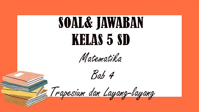 soal-matematika-kelas-5-sd-semester-1-bab-4.jpg