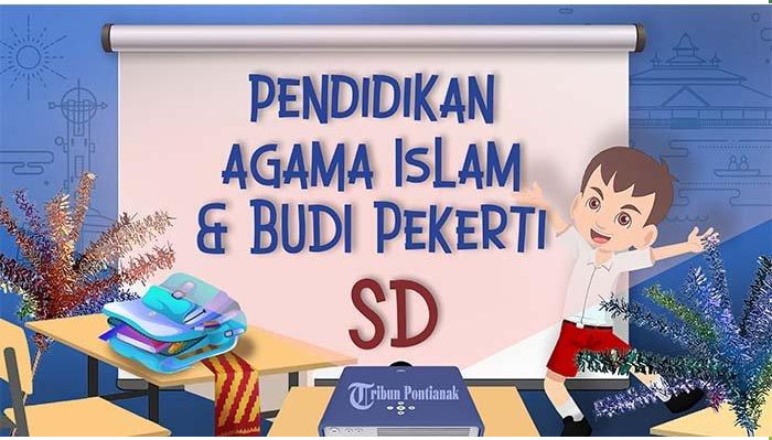 Soal Agama Islam Ujian Sekolah Kelas 6 SD Tahun 2023 Lengkap Kunci Jawaban Soal USBN PAI Kelas VI