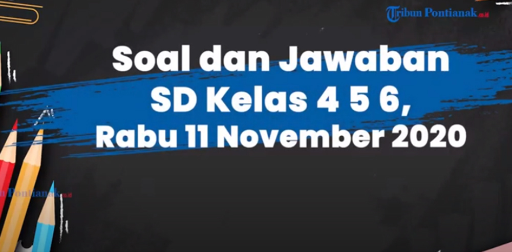 tugas-tvri-kelas-4-6-sd-rabu-11-november-2020.jpg