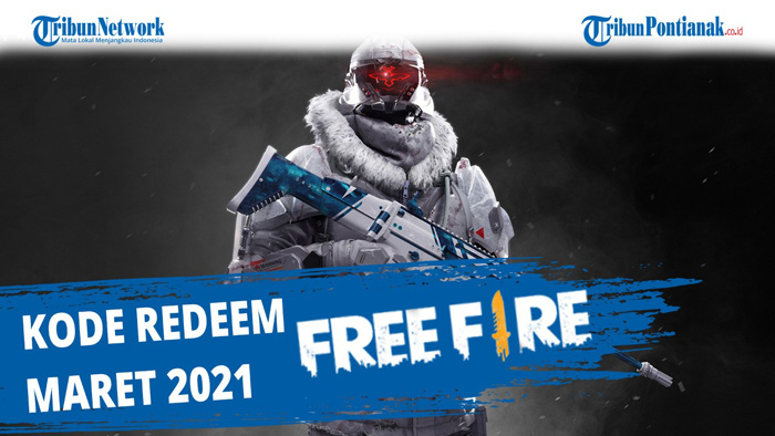 update-kode-redeem-ff-reward-terbaru-25-maret-2021-segera-klaim-kode-redeem-free-fire-maret-2021.jpg