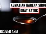 14-Anak-Tewas-Diduga-Minum-Sirup-Obat-Batuk-Beracun-Cek-Gejalanya.jpg