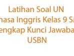 30-Latihan-Soal-UN-Bahasa-Inggris-Kelas-9-SMP-Lengkap-Kunci-Jawaban-USBN.jpg