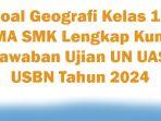 30-Soal-Geografi-Kelas-12-SMA-SMK-Lengkap-Kunci-Jawaban-Ujian-UN-UAS-USBN-Tahun-2024.jpg