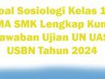 30-Soal-Sosiologi-Kelas-12-SMA-SMK-Lengkap-Kunci-Jawaban-Ujian-UN-UAS-USBN-Tahun-2024.jpg