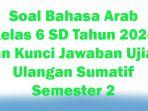 35-Soal-Bahasa-Arab-Kelas-6-SD-Tahun-2024-dan-Kunci-Jawaban-Ujian-Ulangan-Sumatif-Semester-2.jpg