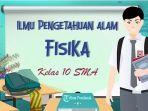 40-SOAL-Sumatif-Akhir-Semester-Fisika-Kelas-10-SMA-Kurikulum-Merdeka-SAS-PAS-UAS-Semester-Ganjil.jpg