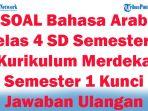 41-SOAL-Bahasa-Arab-Kelas-4-SD-Semester-1-Kurikulum-Merdeka-Semester-1-Kunci-Jawaban-Ulangan.jpg