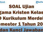41-SOAL-Ujian-Agama-Kristen-Kelas-1-SD-Kurikulum-Merdeka-Semester-1-Tahun-2024-dan-Kunci-Jawaban.jpg