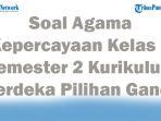 45-Soal-Agama-Kepercayaan-Kelas-1-Semester-2-Kurikulum-Merdeka-Pilihan-Ganda-dan-Kunci-Jawaban.jpg