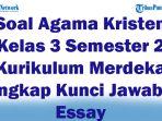 45-Soal-Agama-Kristen-Kelas-3-Semester-2-Kurikulum-Merdeka-Lengkap-Kunci-Jawaban-Essay.jpg