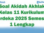 45-Soal-Akidah-Akhlak-Kelas-11-Kurikulum-Merdeka-2025-Semester-1-Lengkap.jpg