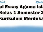 45-Soal-Essay-Agama-Islam-Kelas-1-Semester-2-Kurikulum-Merdeka-Kunci-Jawaban.jpg