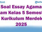 45-Soal-Essay-Agama-Islam-Kelas-5-Semester-1-Kurikulum-Merdeka-2025-dan-Kunci-Jawaban-Ujian.jpg