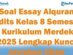 45-Soal-Essay-Alquran-Hadits-Kelas-8-Semester-2-Kurikulum-Merdeka-2025-Lengkap-Kunci-Jawaban-Ujian.jpg