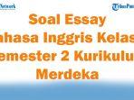 45-Soal-Essay-Bahasa-Inggris-Kelas-2-Semester-2-Kurikulum-Merdeka-Lengkap-Kunci-Jawaban.jpg