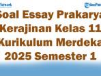 45-Soal-Essay-Prakarya-Kerajinan-Kelas-11-Kurikulum-Merdeka-2025-Semester-1.jpg