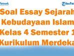45-Soal-Essay-Sejarah-Kebudayaan-Islam-Kelas-4-Semester-1-Kurikulum-Merdeka-2025-dan-Jawaban-Ujian.jpg