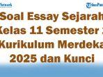 45-Soal-Essay-Sejarah-Kelas-11-Semester-2-Kurikulum-Merdeka-2025-dan-Kunci-Jawaban-Ulangan-Lengkap.jpg