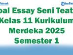 45-Soal-Essay-Seni-Teater-Kelas-11-Kurikulum-Merdeka-2025-Semester-1.jpg