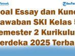 45-Soal-Essay-dan-Kunci-Jawaban-SKI-Kelas-5-Semester-2-Kurikulum-Merdeka-2025-Terbaru.jpg