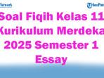 45-Soal-Fiqih-Kelas-11-Kurikulum-Merdeka-2025-Semester-1-Essay.jpg