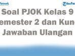 45-Soal-PJOK-Kelas-9-Semester-2-dan-Kunci-Jawaban-Ulangan-UTS-UAS-2025-Kurikulum-Merdeka.jpg