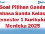 45-Soal-Pilihan-Ganda-Bahasa-Sunda-Kelas-4-Semester-1-Kurikulum-Merdeka-2025-dan-Kunci-Jawaban-Ujian.jpg