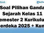45-Soal-Pilihan-Ganda-Sejarah-Kelas-11-Semester-2-Kurikulum-Merdeka-2025-Kunci-Jawaban-Terbaru.jpg