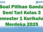 45-Soal-Pilihan-Ganda-Seni-Tari-Kelas-3-Semester-1-Kurikulum-Merdeka-2025-dan-Kunci-Jawaban-Ujian.jpg