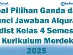 45-Soal-Pilihan-Ganda-dan-Kunci-Jawaban-Alquran-Hadist-Kelas-4-Semester-2-Kurikulum-Merdeka-2025.jpg
