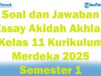 45-Soal-dan-Jawaban-Essay-Akidah-Akhlak-Kelas-11-Kurikulum-Merdeka-2025-Semester-1.jpg