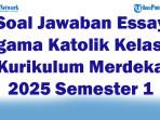 47-Soal-Jawaban-Essay-Agama-Katolik-Kelas-3-Kurikulum-Merdeka-2025-Semester-1.jpg