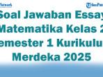 47-Soal-Jawaban-Essay-Matematika-Kelas-2-Semester-1-Kurikulum-Merdeka-2025.jpg