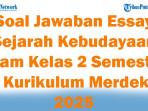 47-Soal-Jawaban-Essay-Sejarah-Kebudayaan-Islam-Kelas-2-Semester-1-Kurikulum-Merdeka-2025.jpg