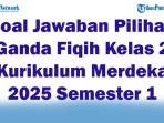 47-Soal-Jawaban-Pilihan-Ganda-Fiqih-Kelas-2-Kurikulum-Merdeka-2025-Semester-1.jpg