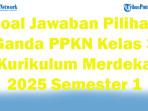 47-Soal-Jawaban-Pilihan-Ganda-PPKN-Kelas-3-Kurikulum-Merdeka-2025-Semester-1.jpg