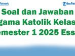 47-Soal-dan-Jawaban-Agama-Katolik-Kelas-2-Semester-1-2025-Essay.jpg