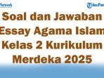47-Soal-dan-Jawaban-Essay-Agama-Islam-Kelas-2-Kurikulum-Merdeka-2025-Semester-1.jpg